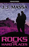 Rocks and Hard Places